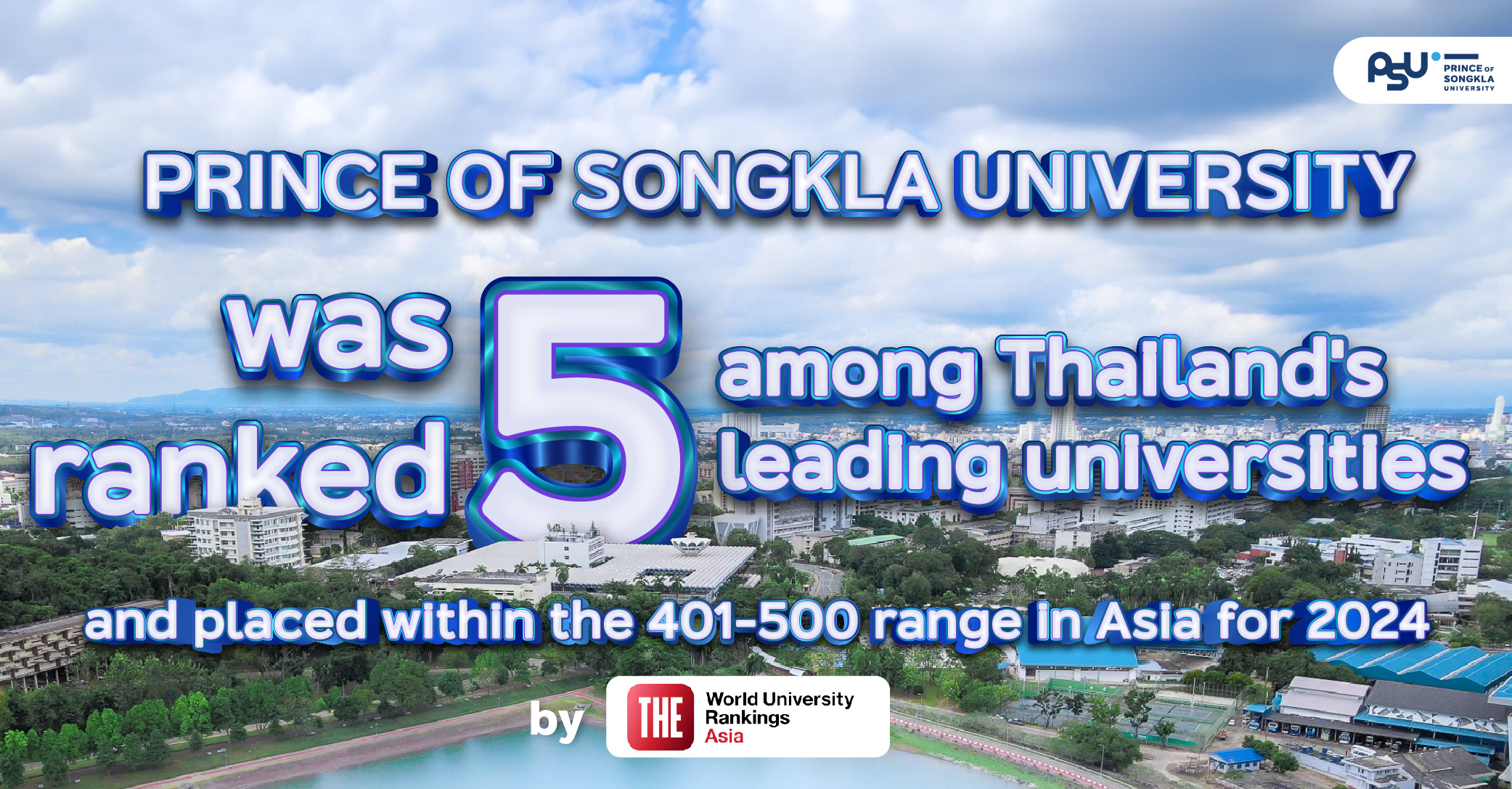 PSU ranked 5 among Thai universities, 401500 in Asia, by THE Asia 2024