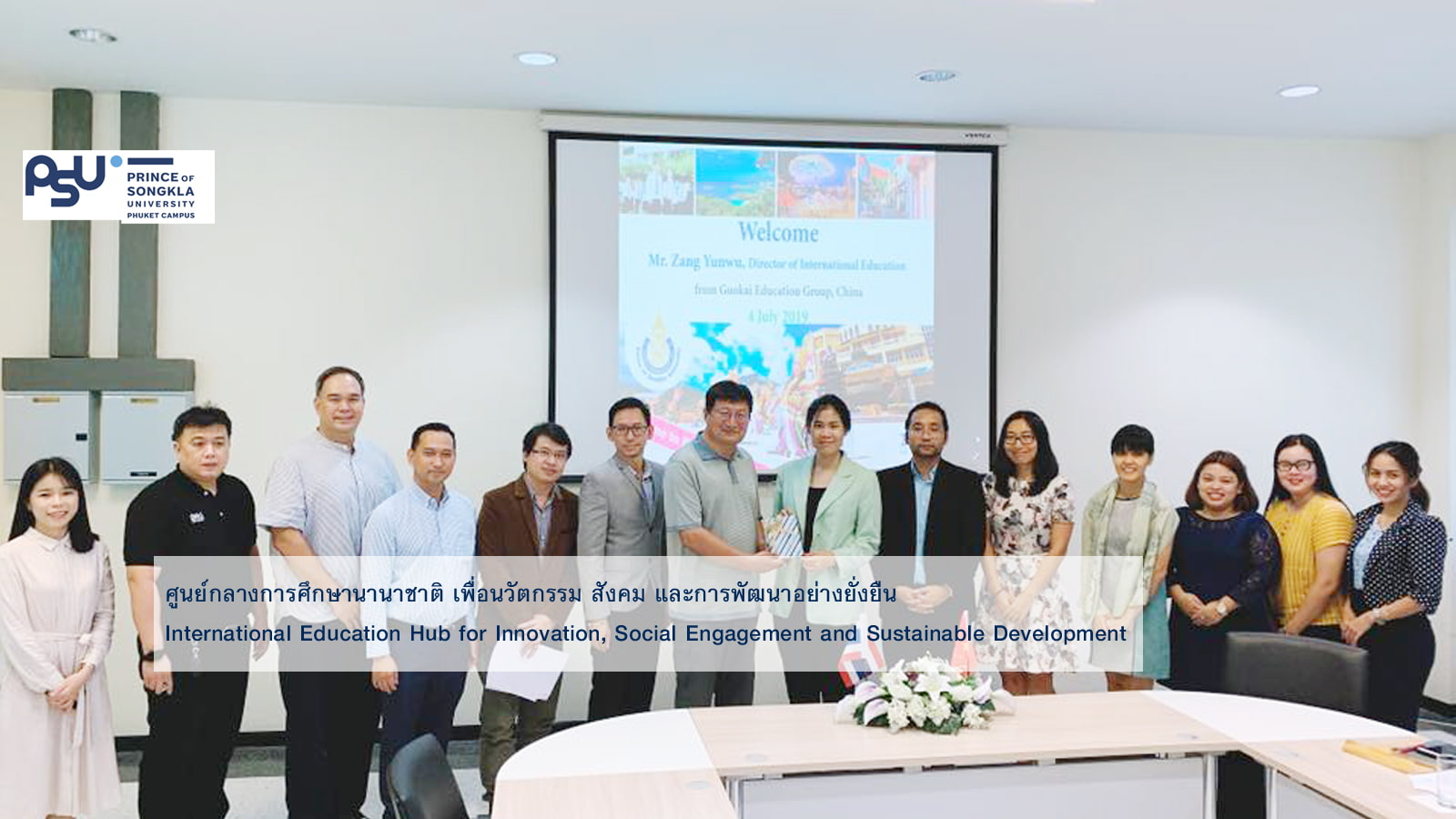 Mr. Zang Yunwu, Director of International Education from Guokai Education Group, China Visited PSU Phuket