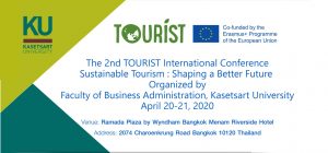The 2nd TOURIST conference will be hosted by Kasetsart Business School on April 20-21, 2020
