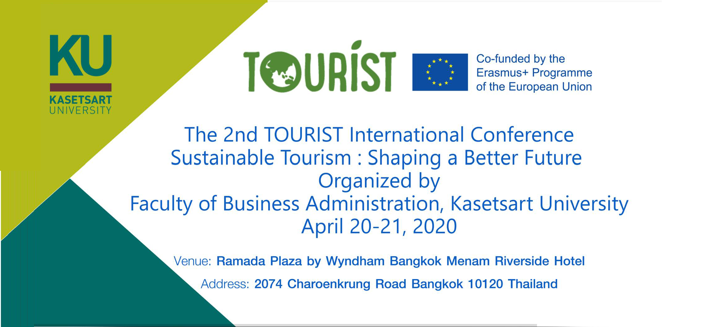 The 2nd TOURIST conference will be hosted by Kasetsart Business School on April 20-21, 2020