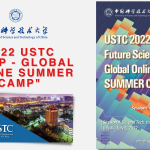 “2022 USTC  Future Scientist Global Online Summer Camp”