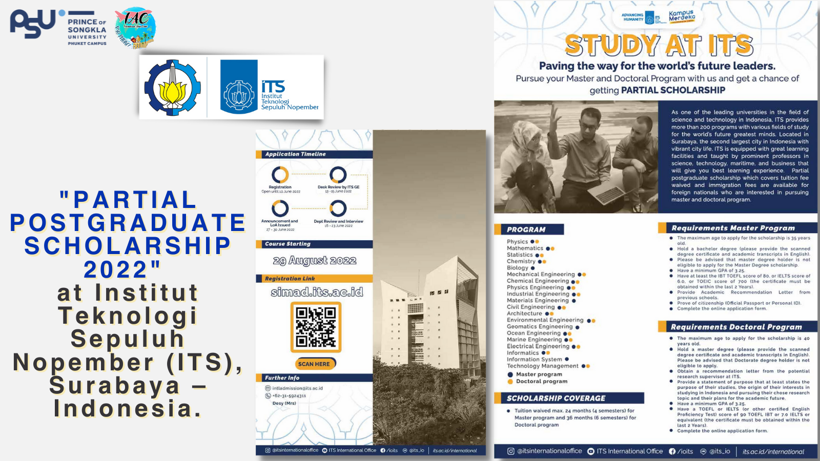 “Partial Postgraduate Scholarship 2022” at Institut Teknologi Sepuluh Nopember (ITS), Surabaya – Indonesia.