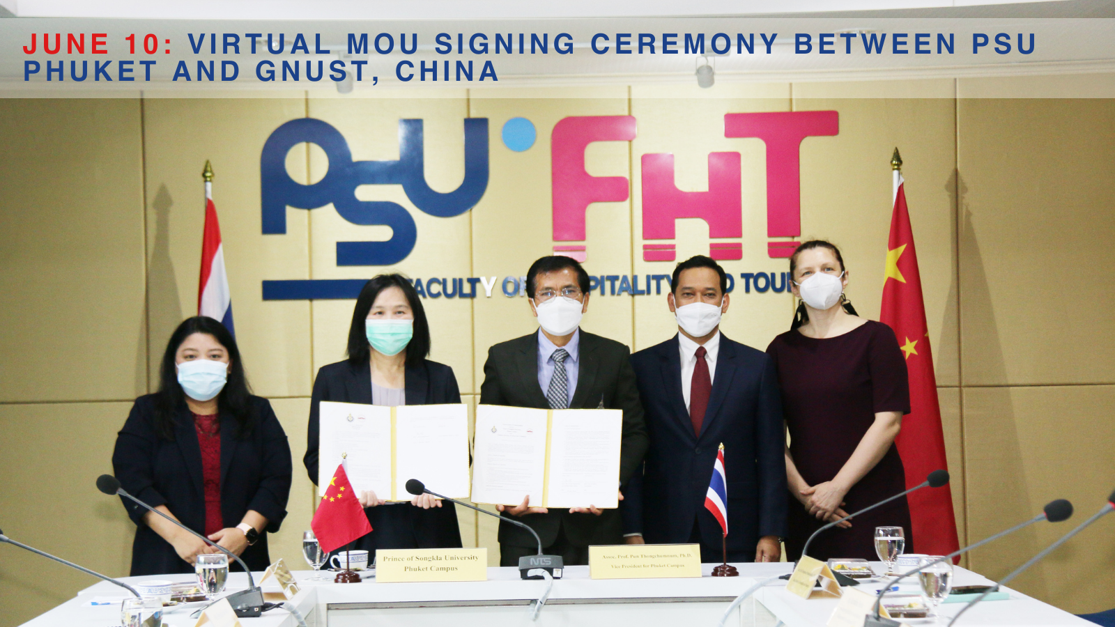 June 10: Virtual MOU Signing Ceremony Between Prince of Songkla University, Phuket Campus and Gannan University of Science and Technology (GNUST), China
