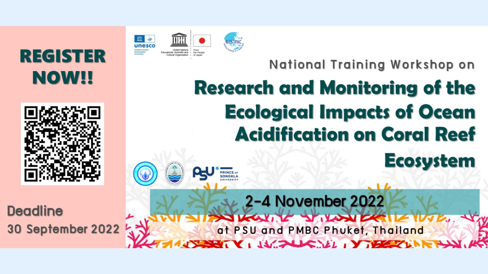 ขอเชิญร่วมงานสัมมนาเชิงปฏิบัติการ “National Training Workshop on Research and Monitoring of the Ecological Impacts of Ocean Acidification on Coral Reef Ecosystem”