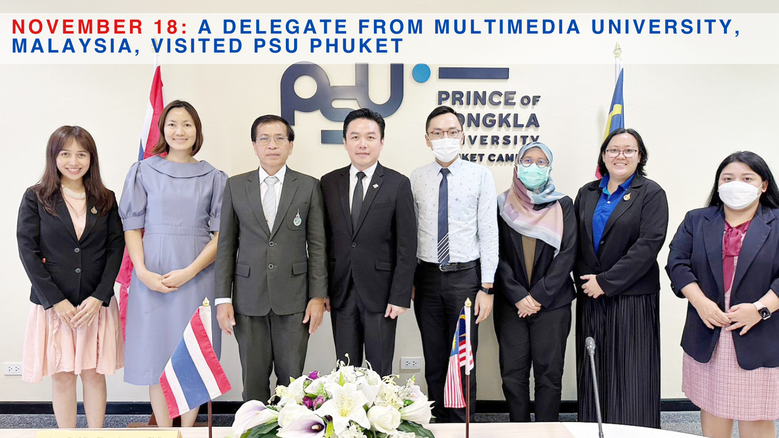 November 18: A Delegate from Multimedia University, Malaysia, Visited PSU Phuket