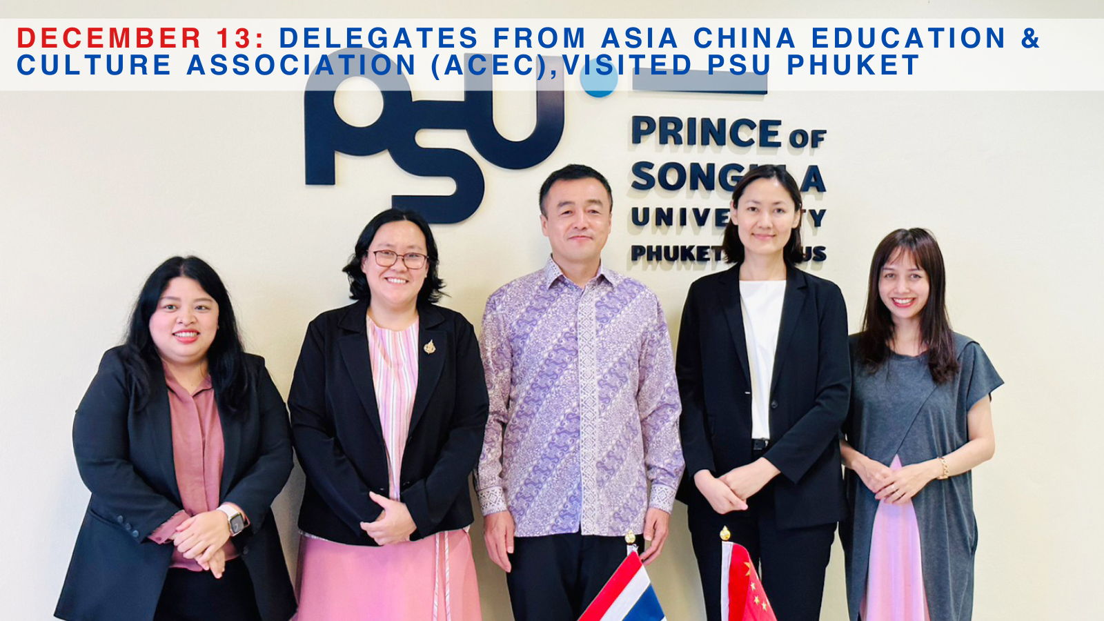December 13: Delegates from Asia China Education & Culture Association (ACEC) Visited PSU Phuket