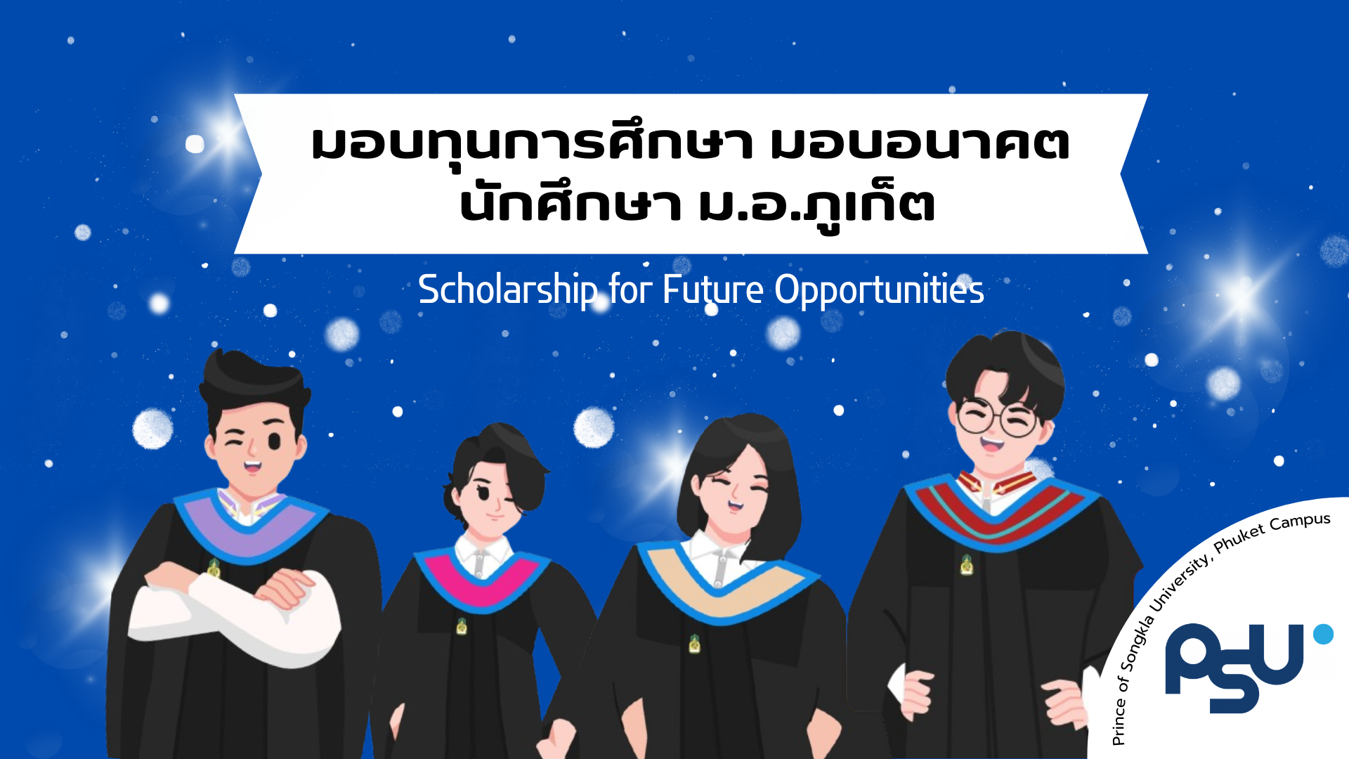 PSU Phuket Scholarship for Future Opportunities,