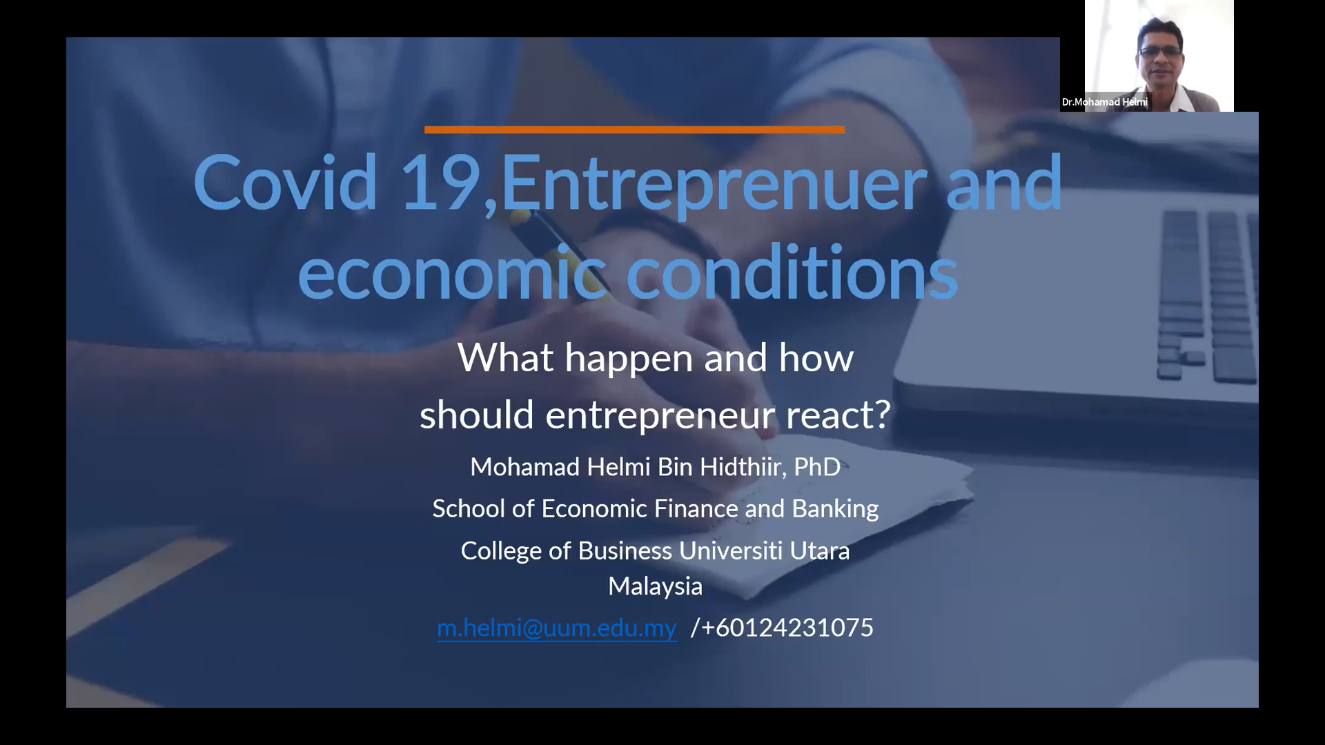 Read more about the article คณะพาณิชยศาสตร์ฯ ม.อ.ตรัง ร่วม UUM จัดบรรยายโครงการ THE  VIRTUAL EXCHANGE หัวข้อ Covid-19, Entrepreneur and Economic Conditions